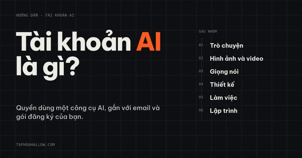 tài khoản ai là gì